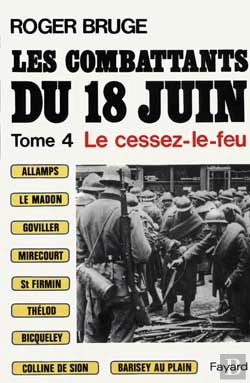 Bertrand.pt - Les Combattants Du 18 Juin T.4 ; Le Cessez-Le-Feu