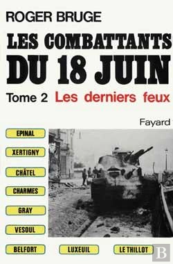 Bertrand.pt - Les Combattants Du 18 Juin Tome 2 ; Les Derniers Feux
