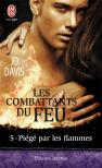 Les Combattants Du Feu - 5 - Piege Par Les Flammes