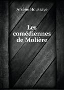 Les Comediennes De Moliere