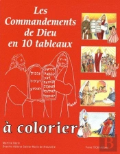Les Commandements De Dieu En 10 Tableaux À Colorier