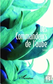 Les Commandeurs De L'Aube