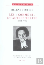 Les Comme Si Et Autres Textes (1933-1970)