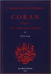 Les Commentaires Esoteriques Du Coran D'Apres Al-Qashani