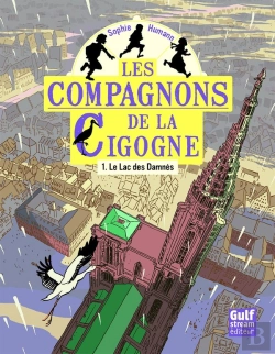 Bertrand.pt - Les Compagnons De La Cigogne Tome 1 ; Le Lac Des Damnés