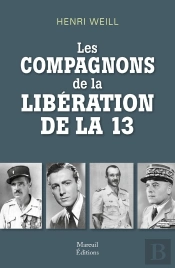 Les Compagnons De La Libération De La 13