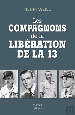 Bertrand.pt - Les Compagnons De La Libération De La 13