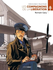 Les Compagnons De La Libération : Romain Gary