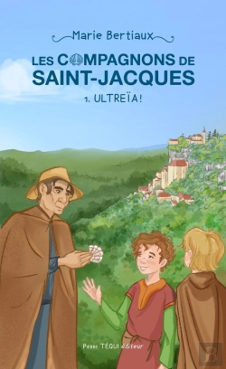 Bertrand.pt - Les Compagnons De Saint-Jacques Tome 1 : Ultreïa !