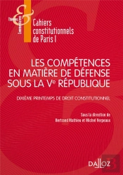 Les Compétences En Matière De Défense Sour La Ve République