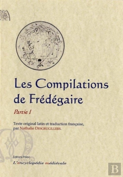 Bertrand.pt - Les Compilations De Fredegaire T.1