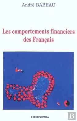 Bertrand.pt - Les Comportements Financiers Des Francais