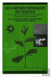 Les Composés Phénoliques Des Végétaux : Un Exemple De Métabolites Secondaires D'Importance Économique