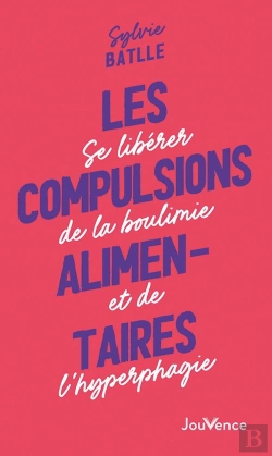 Bertrand.pt - Les Compulsions Alimentaires : Se Libérer De La Boulimie Et De L'Hyperphagie