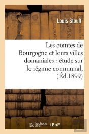 Les Comtes De Bourgogne Edition 1899