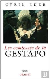 Les Comtesses De La Gestapo