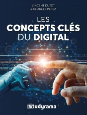 Les Concepts Clés Du Digital