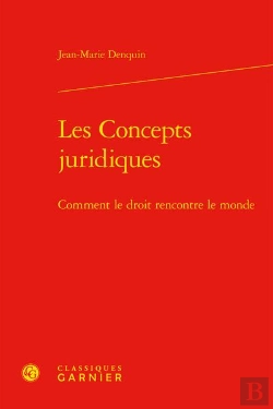 Bertrand.pt - Les Concepts Juridiques : Comment Le Droit Rencontre Le Monde