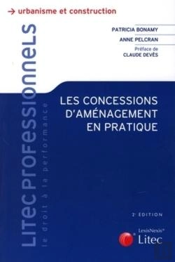 Bertrand.pt - Les Concessions D'Aménagement En Pratique (2e Édition)
