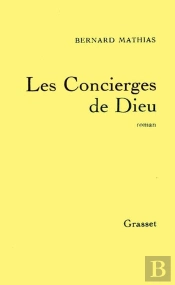 Les Concierges De Dieu