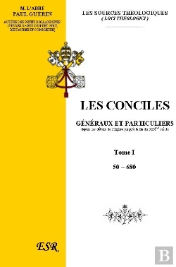 Bertrand.pt - Les Conciles Généraux Et Particuliers