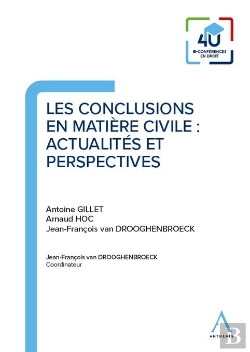 Bertrand.pt - Les Conclusions En Matière Civile : Actualités Et Perspectives