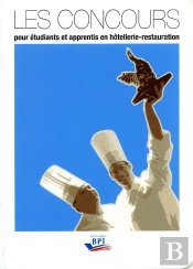 Les Concours Pour Étudiants Et Apprentis En Hôtellerie Restauration