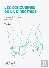Les Concubines De La Directrice : Un Récit Érotique Au Pensionnat