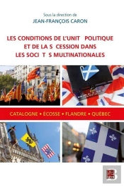 Les Conditions De L'Unite Politique Et De La Secession Dans Les