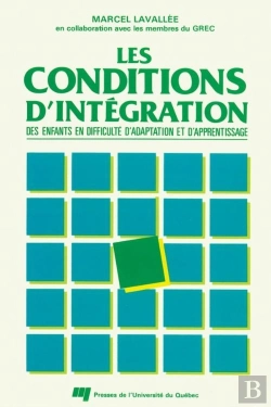 Bertrand.pt - Les Conditions D'Intégration Des Enfants En Difficultés D'Adaptation Et D'Apprentissage (2e Édition)