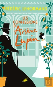 Les Confessions D'Arsène Lupin