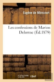 Les Confessions De Marion Delorme