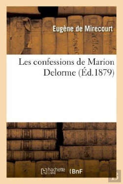 Bertrand.pt - Les Confessions De Marion Delorme
