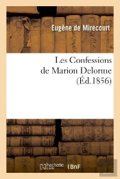 Les Confessions De Marion Delorme