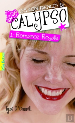 Bertrand.pt - Les Confidences De Calypso T.1 ; Romance Royale
