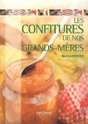 Les Confitures De Nos Grands-Meres