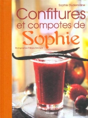 Les Confitures Et Les Compotes De Sophie