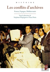 Les Conflits D'Archives : France, Espagne, Méditerranée