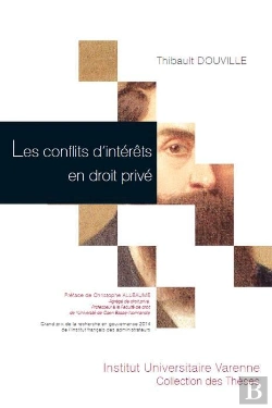 Bertrand.pt - Les Conflits D'Interêts En Droit Privé