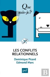 Les Conflits Relationnels (2e. Édition)