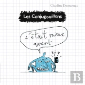 Les Conjugouillons T7 C'Etait Mieux Avant