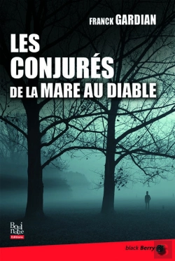 Bertrand.pt - Les Conjurés De La Mare Au Diable