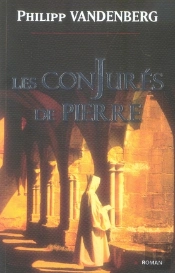 Les Conjurés De Pierre
