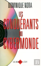 Les Conquérants Du Cybermonde