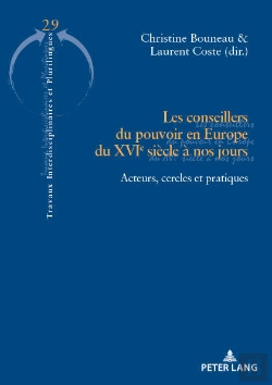 Bertrand.pt - Les Conseillers Du Pouvoir En Europe Du Xvie Siècle À Nos Jours