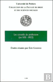 Les Conseils De Prefecture (An Viii - 1953)