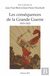 Les Conséquences De La Grande Guerre ; 1919-1923