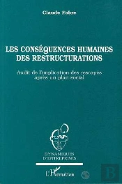 Les Conséquences Humaines Des Restructurations : Audit De L'Implication Des Rescapés Après Un Plan Social
