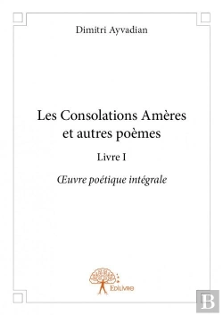 Bertrand.pt - Les Consolations Ameres Et Autres Poemes - Livre I