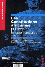 Les Constitutions Africaines Publiées En Langue Française T.2